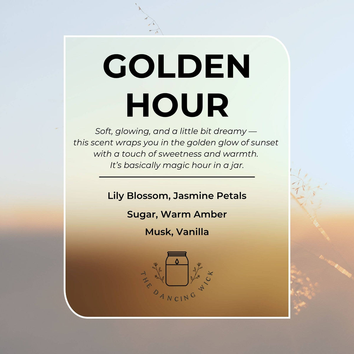 4 oz  Golden Hour Candle
